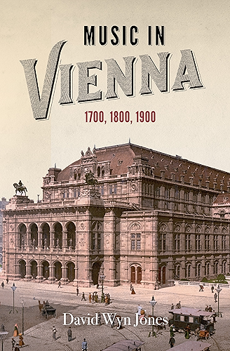 Download Music in Vienna: 1700, 1800, 1900 (English Edition) PDF