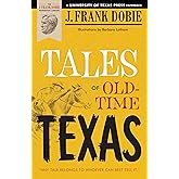 Tales of Old-Time Texas