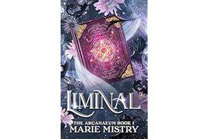 Liminal (The Arcanaeum Book 1)
