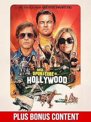 Watch Once Upon a Time in... Hollywood (Plus Bonus Content ...