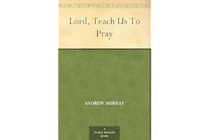 Lord, Teach Us To Pray