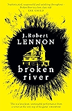 Broken River: The most suspense-filled, inventive thriller you’ll read this year