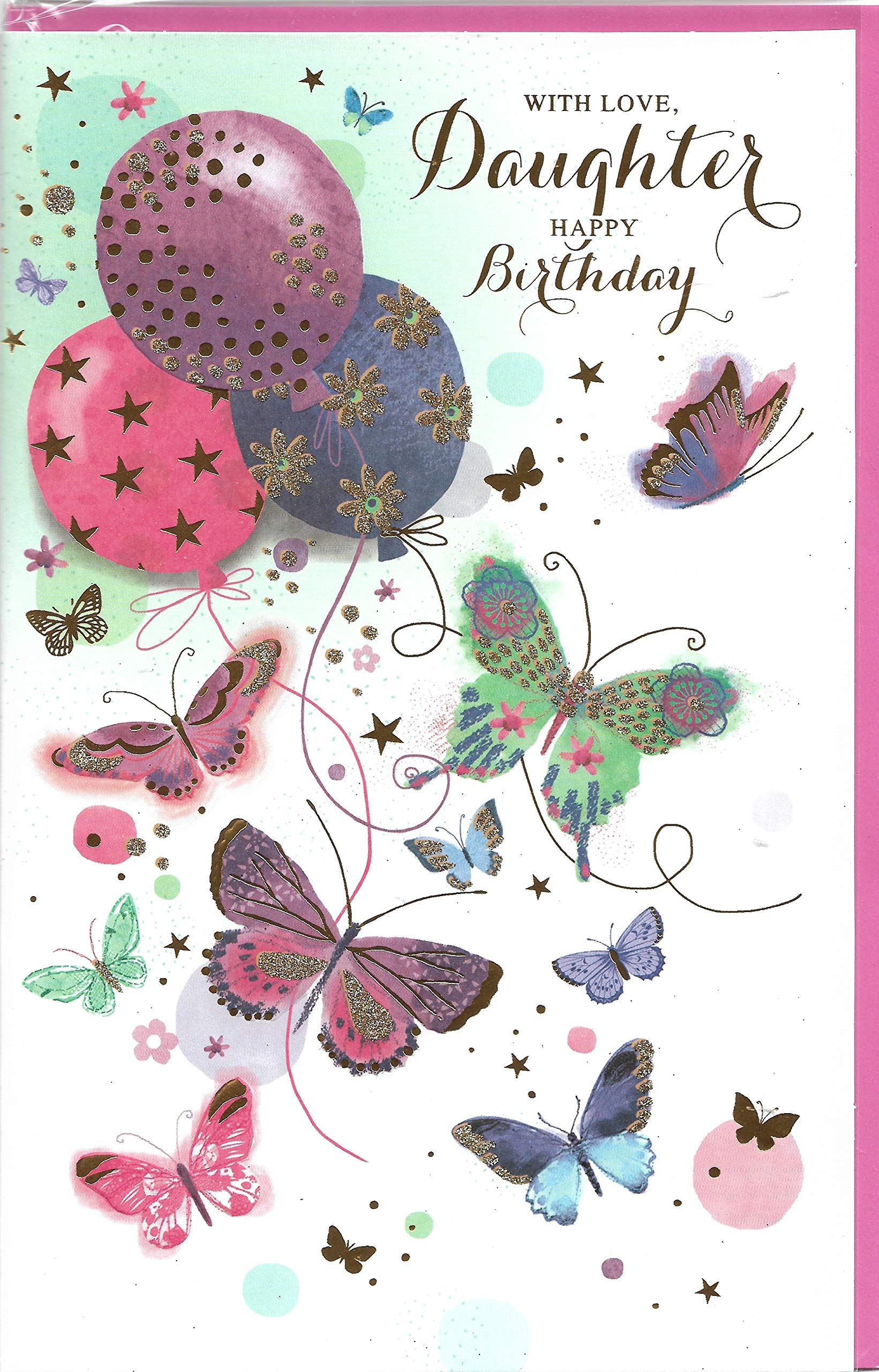 Birthday Greeting Card Large For Daughter With Love Happy Birthday 17 x 27 Centimetres Balloons and Butterflies