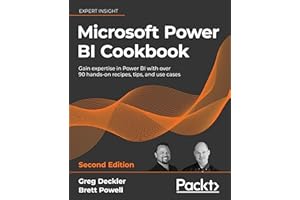 Microsoft Power BI Cookbook: Gain expertise in Power BI with over 90 hands-on recipes, tips, and use cases