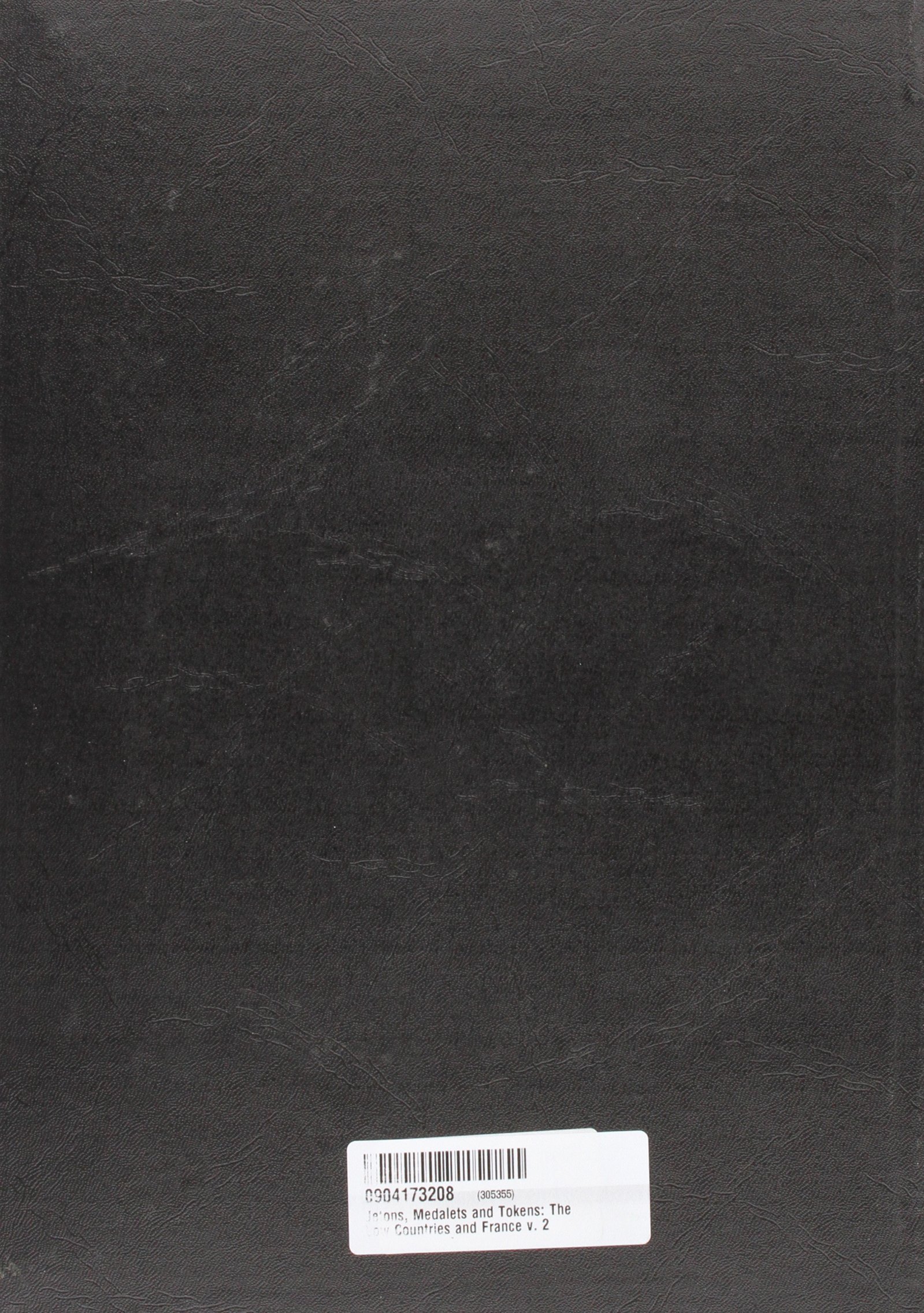 Jetons Medalets And Tokens The Low Countries And France V - 