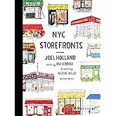 NYC Storefronts: Illustrations of the Big Apple's Best-Loved Spots (Compact Edition)