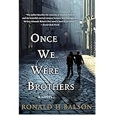 Once We Were Brothers: A Novel (Liam Taggart and Catherine Lockhart, 1)