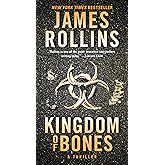 Kingdom of Bones: A Sigma Force Novel (Sigma Force, 16)