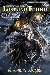Lost and Found: Forester Triad Act Two (Tales of the Forest Book 2) Kindle Edition