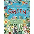 My First Garden: For Little Gardeners Who Want to Grow