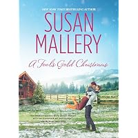 A Fool's Gold Christmas (Fool's Gold, Book 10): Mallery, Susan