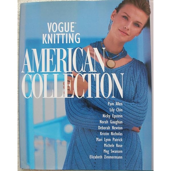 Vogue Knitting: American Collection: Vogue Knitting magazine