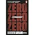 Zero Zero Zero