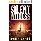 Silent Witness (Cass Leary Legal Thriller Series Book 2)