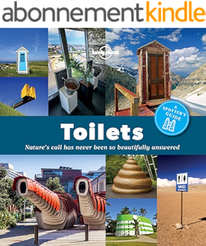 Download A Spotter's Guide to Toilets (Lonely Planet) (English Edition) PDF