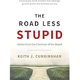 The Road Less Stupid