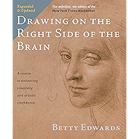 Drawing on the Right Side of the Brain: The Definitive, 4th Edition book cover Drawing on the Right Side of the Brain: The Definitive, 4th Edition book cover