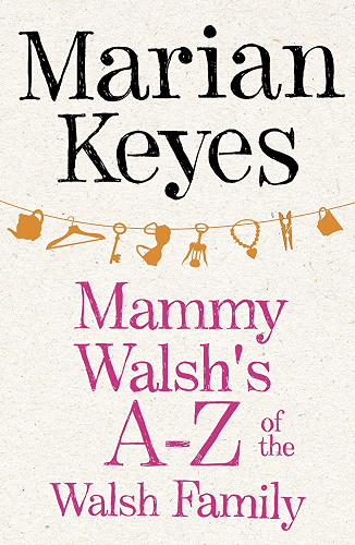 Download Mammy Walsh's A-Z of the Walsh Family: An Ebook Short (English Edition) PDF