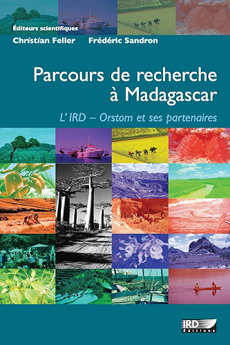 Download Parcours de recherche à Madagascar: L'IRD-Orstom et ses partenaires (Synthèses) PDF