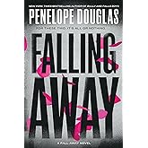 Falling Away (The Fall Away Series)