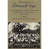 Memoirs of Bernardo Vega