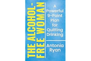 The Alcohol-Free Woman (Sober Living Books)