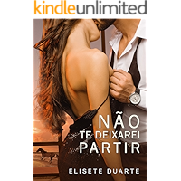 NÃO TE DEIXAREI PARTIR (Portuguese Edition) book cover