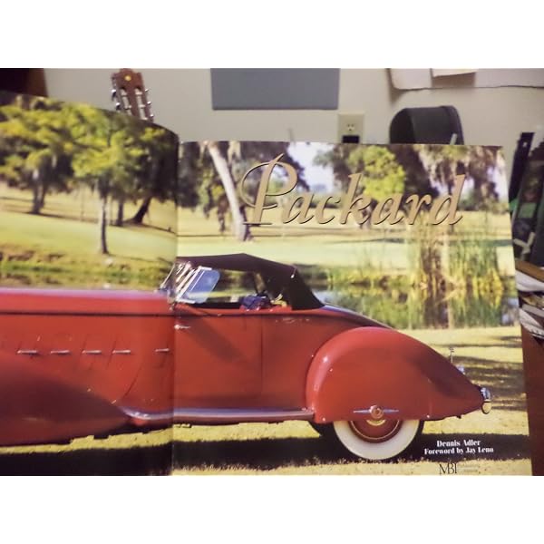 Packard: A History of the Motorcar and Company: Kimes, Beverly R