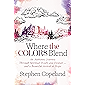 Where the Colors Blend: An Authentic Journey Through Spiritual Doubt and Despair … and a Beautiful Arrival at Hope