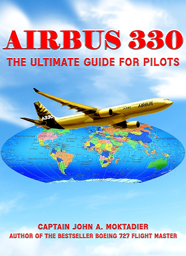 Download Airbus 330: The Ultimate Guide for Pilots (English Edition) PDF