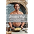 The Shredded Chef: 120 Recipes for Building Muscle, Getting Lean, and Staying Healthy (The Muscle for Life Series Book 3)