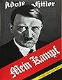 Mein Kampf: Vol. I and Vol. II