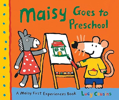 Download Maisy Goes to Preschool: A Maisy First Experiences Book PDF