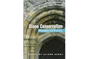 Stone Conservation: Principles and Practice