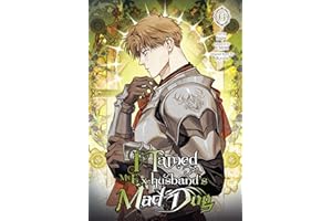I Tamed My Ex-husband’s Mad Dog, Vol. 6