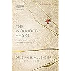 The Wounded Heart: Hope for Adult Victims of Childhood Sexual Abuse