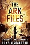 The Ark Files: A pulse-pounding archaeological