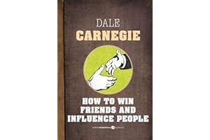 How To Win Friends And Influence People