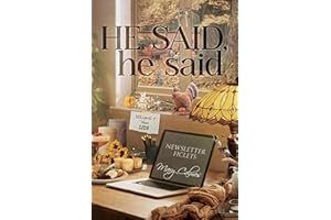 He Said, he said Volume 7