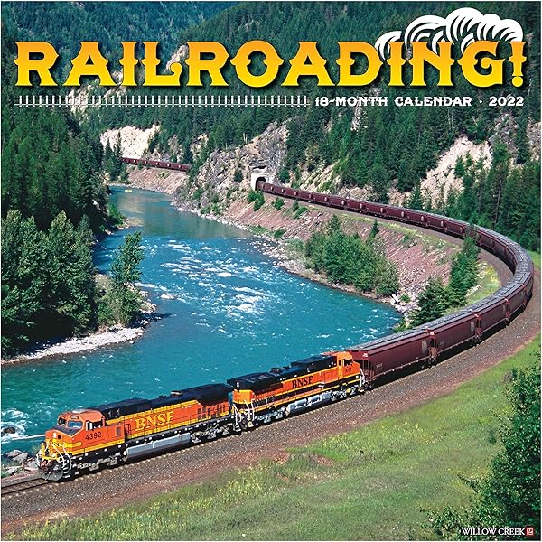 Railroading 2022 Wall Calendar (Trains): Willow Creek Press: 9781549219368: Amazon.com: Books