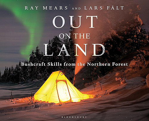 Download Out on the Land: Bushcraft Skills from the Northern Forest (English Edition) PDF