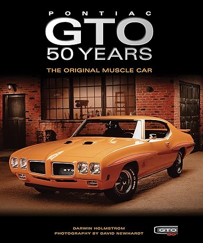 Download Pontiac GTO 50 Years: The Original Muscle Car PDF