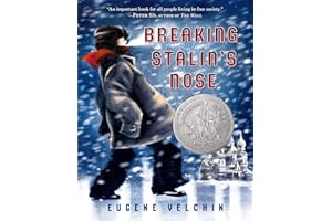 Breaking Stalin's Nose: (Newbery Honor Book)