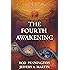 The Fourth Awakening