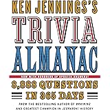 Ken Jennings's Trivia Almanac: 8,888 Questions in 365 Days