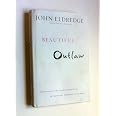Brian Robbins’s review of Beautiful Outlaw: Experiencing the Playful, Disruptive