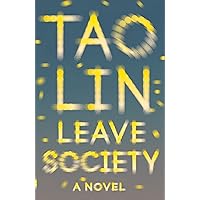 Leave Society (Vintage Contemporaries)
