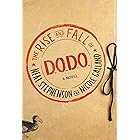 The Rise and Fall of D.O.D.O.: A Novel