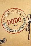 The Rise and Fall of D.O.D.O.: A Novel