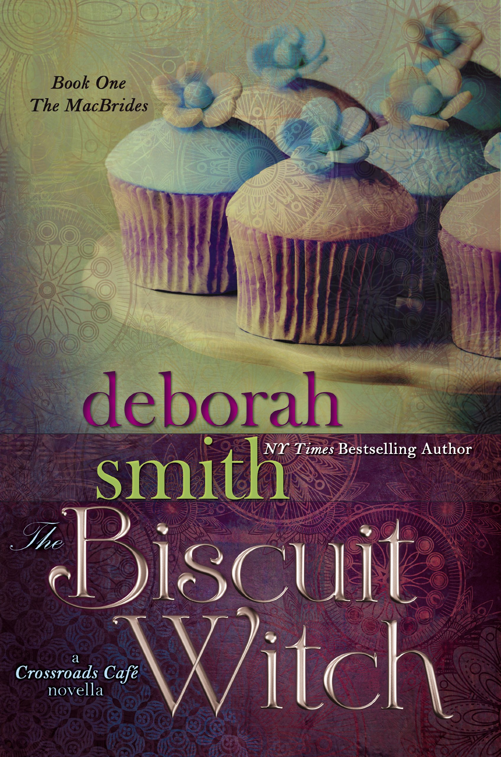 The Biscuit Witch A Crossroads Cafe Novella Amazon Ca Smith